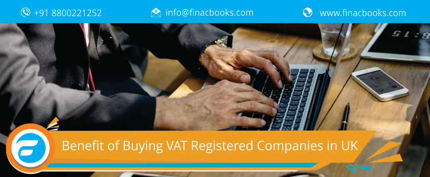 Benefit of Buying VAT Registered Companies in UK 