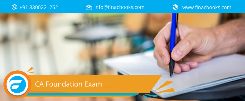 CA Foundation Exam - Eligibility Criteria, Required Documents, Registration Process, Dates & Fees