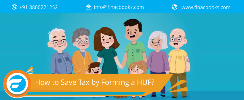 How to Save Tax by Forming a HUF?