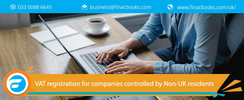 VAT registration for companies controlled by Non-UK residents  
